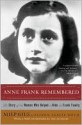 Anne Frank Remembered - Miep Gies, Alison Leslie Gold