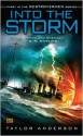 Into the Storm: Destroyermen, Book I - Taylor Anderson