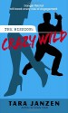 Crazy Wild - Tara Janzen