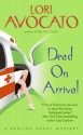 Dead on Arrival - Lori Avocato