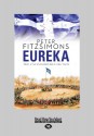 Eureka: The Unfinished Revolution - Peter FitzSimons