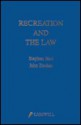 Recreation and the Law - Stephen Bird, John Zauhar