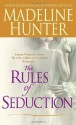 The Rules of Seduction - Madeline Hunter