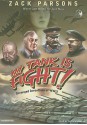 My Tank Is Fight! Deranged Inventions of WWII - Zack Parsons, Patrick G. Lawlor, Patrick Lawlor