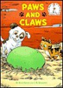 Paws and Claws - Erica Farber, John Lund, Billy Steers