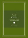 Ultimate Book of Jokes: The Essential Collection of More Than 1,500 Jokes - Scott McNeely