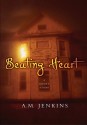 Beating Heart: A Ghost Story - A.M. Jenkins