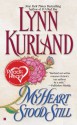 My Heart Stood Still - Lynn Kurland