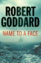 Name To A Face - Robert Goddard