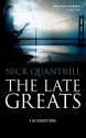 The Late Greats - Nick Quantrill