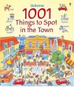 1001 Things to Spot in the Town - Anna Milbourne, Teri Gower