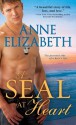 A SEAL at Heart - Anne Elizabeth