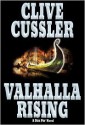 Valhalla Rising (Dirk Pitt, #16) - Clive Cussler