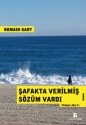 Şafakta Verilmiş Sözüm Vardı - Romain Gary, Alev Er