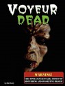 Voyeur Dead - Alan Gandy