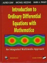 Introduction to Ordinary Differential Equations with Mathematica: An Integrated Multimedia Approach - Alfred Gray, Mark A. Pinsky