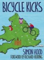 Bicycle Kicks - Simon Hood