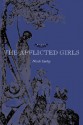 The Afflicted Girls - Nicole Cooley