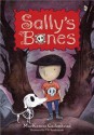 Sally's Bones - MacKenzie Cadenhead, T.S. Spookytooth