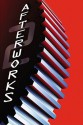 Afterworks Volume 2 - Mark Andrews, Derick Thompson, Scott Morse, Louis Gonzales, Sanjay Patel, Robert Kondo, Brian Larsen, Angus Maclane, Ted Mathot, Jeff Pidgeon, Peter Sohn, Nate Stanton