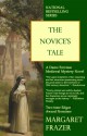 The Novice's Tale - Margaret Frazer