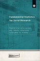 Fundamental Statistics for Social Research: Step by Step Calculations and Computer Techniques Using SPSS for Windows - Duncan Cramer