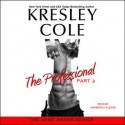 The Professional: Part 3 (The Game Maker, #1.3) - Kresley Cole