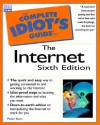 The Complete Idiot's Guide to the Internet - Peter Kent