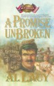 A Promise Unbroken: Battle of Rich Mountain (Battles of Destiny #1) - Al Lacy