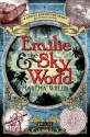 Emilie and the Sky World - Martha Wells