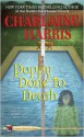 Poppy Done to Death - Charlaine Harris