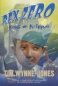 Rex Zero, King of Nothing - Tim Wynne-Jones