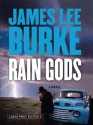 Rain Gods - James Lee Burke