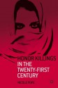 Honor Killings in the Twenty-First Century - Nicole Pope