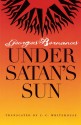 Under Satan's Sun - Georges Bernanos, J. C. Whitehouse