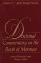 Doctrinal Commentary on the Book of Mormon, 2 - Joseph Fielding McConkie, Robert L. Millet