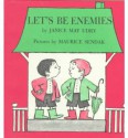 Let's Be Enemies - Janice May Udry, Maurice Sendak