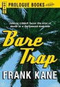 Bare Trap - Frank Kane