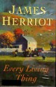 Every Living Thing - James Herriot