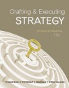 Crafting & Executing Strategy: Concepts and Readings (Loose-Leaf) - Arthur A. Thompson Jr., A.J. Strickland