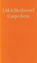 Carpe Diem: Verhalen (Dutch Edition) - J.M.A. Biesheuvel