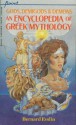 Gods, Demigods and Demons: An Encyclopedia of Greek Mythology - Bernard Evslin