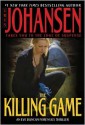 The Killing Game - Iris Johansen