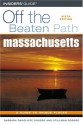 Massachusetts Off the Beaten Path, 6th - Barbara Radcliffe Rogers, Stillman Rogers