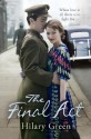 The Final Act (Follies 4) - Hilary Green