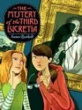 The Mystery of the Third Lucretia - Susan Runholt