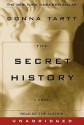 The Secret History: The Secret History (Audio) - Donna Tartt