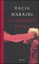 La grande festa - Dacia Maraini