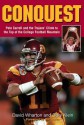 Conquest: Pete Carroll and the Trojans' Climb to the Top of the College Football Mountain - David Wharton, Gary Klein, Pat Haden