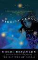 Firefly Cloak - Sheri Reynolds